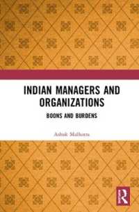 Indian Managers and Organizations : Boons and Burdens