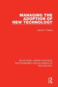 Managing the Adoption of New Technology (Routledge Library Editions: The Economics and Business of Technology)