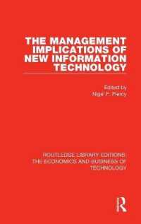The Management Implications of New Information Technology (Routledge Library Editions: the Economics and Business of Technology)