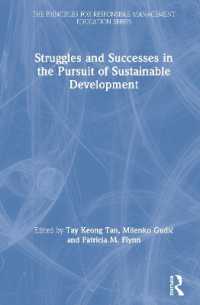 Struggles and Successes in the Pursuit of Sustainable Development (The Principles for Responsible Management Education Series)