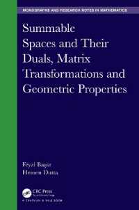 Summable Spaces and Their Duals, Matrix Transformations and Geometric Properties (Chapman & Hall/crc Monographs and Research Notes in Mathematics)