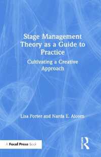Stage Management Theory as a Guide to Practice : Cultivating a Creative Approach