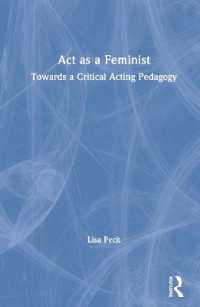 Act as a Feminist : Towards a Critical Acting Pedagogy