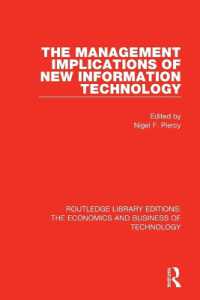 The Management Implications of New Information Technology (Routledge Library Editions: The Economics and Business of Technology)