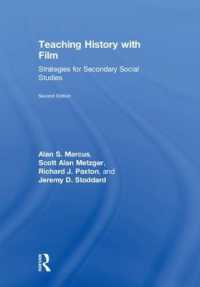 映画による歴史教育（第２版）<br>Teaching History with Film : Strategies for Secondary Social Studies （2ND）