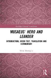 Musaeus' Hero and Leander : Introduction, Greek Text, Translation and Commentary (Routledge Classical Translations)