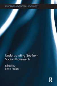 Understanding Southern Social Movements (Routledge Advances in Sociology)