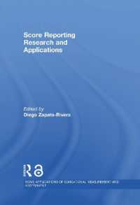 Score Reporting Research and Applications (Ncme Applications of Educational Measurement and Assessment)