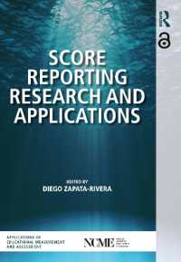Score Reporting Research and Applications (Ncme Applications of Educational Measurement and Assessment)