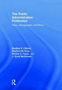 The Public Administration Profession : Policy, Management, and Ethics