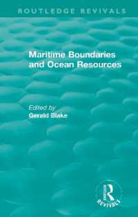 Routledge Revivals: Maritime Boundaries and Ocean Resources (1987) (Routledge Revivals)