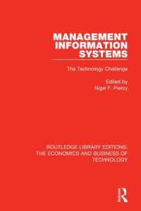 Management Information Systems: The Technology Challenge (Routledge Library Editions: The Economics and Business of Technology)