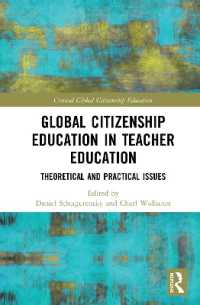 Global Citizenship Education in Teacher Education : Theoretical and Practical Issues (Critical Global Citizenship Education)