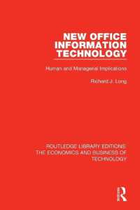 New Office Information Technology : Human and Managerial Implications (Routledge Library Editions: The Economics and Business of Technology)