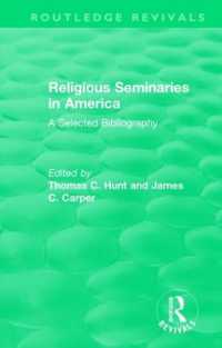 Religious Seminaries in America (1989) : A Selected Bibliography (Routledge Revivals)