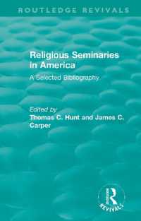 Religious Seminaries in America (1989) : A Selected Bibliography (Routledge Revivals)