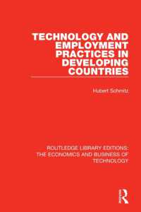 Technology and Employment Practices in Developing Countries (Routledge Library Editions: the Economics and Business of Technology)