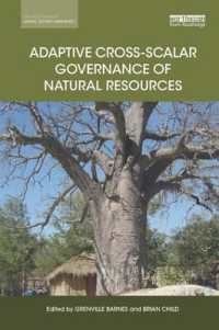 Adaptive Cross-scalar Governance of Natural Resources (Earthscan Studies in Natural Resource Management)