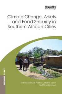 Climate Change, Assets and Food Security in Southern African Cities (Earthscan Climate)
