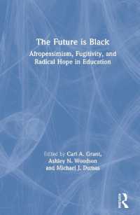 The Future is Black : Afropessimism, Fugitivity, and Radical Hope in Education