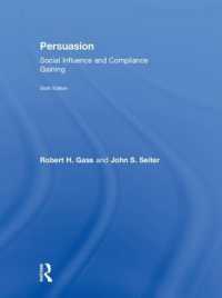 Persuasion : Social Influence and Compliance Gaining