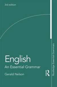 エッセンシャル英語文法（第３版）<br>English: an Essential Grammar (Routledge Essential Grammars) （3RD）