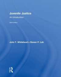 Juvenile Justice : An Introduction -- Hardback （9 ed）