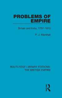 Problems of Empire : Britain and India, 1757-1813 (Routledge Library Editions: The British Empire)