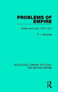 Problems of Empire : Britain and India, 1757-1813 (Routledge Library Editions: The British Empire)