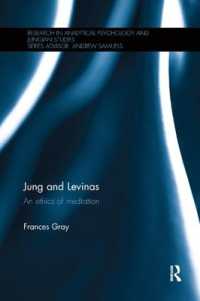 Jung and Levinas : An ethics of mediation (Research in Analytical Psychology and Jungian Studies)