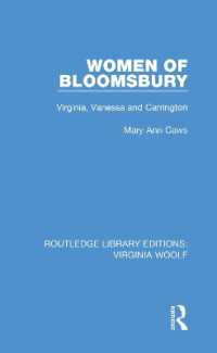 Women of Bloomsbury : Virginia, Vanessa and Carrington (Routledge Library Editions: Virginia Woolf)