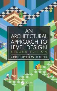 Architectural Approach to Level Design : Second edition （2ND）
