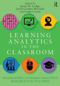 Learning Analytics in the Classroom : Translating Learning Analytics Research for Teachers