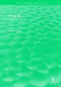 Art for All - I : The Framework (Routledge Revivals)