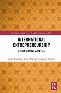 国際的起業家精神：比較分析<br>International Entrepreneurship : A Comparative Analysis (Routledge Studies in the Growth Economies of Asia)