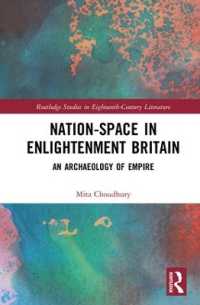 Nation-Space in Enlightenment Britain : An Archaeology of Empire (Routledge Studies in Eighteenth-century Literature)