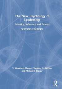 リーダーシップの新たな心理学：アイデンティティ、影響と権力（第２版）<br>The New Psychology of Leadership : Identity, Influence and Power （2ND）