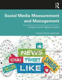 ソーシャルメディアのためのデータ解析入門<br>Social Media Measurement and Management : Entrepreneurial Digital Analytics