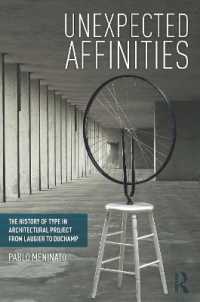 建築類型史：ロジェからデュシャンまで<br>Unexpected Affinities : The History of Type in Architectural Project from Laugier to Duchamp