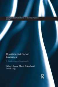 Disasters and Social Resilience : A bioecological approach (Routledge Explorations in Environmental Studies)