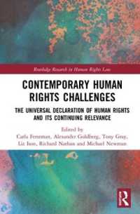 人権擁護の今日的課題<br>Contemporary Human Rights Challenges : The Universal Declaration of Human Rights and its Continuing Relevance (Routledge Research in Human Rights Law)