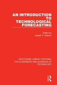 An Introduction to Technological Forecasting (Routledge Library Editions: The Economics and Business of Technology)