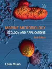 海洋微生物学（第２版）<br>Marine Microbiology : Ecology and Applications （2ND）