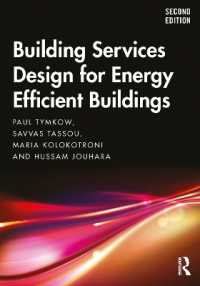 Building Services Design for Energy Efficient Buildings （2ND）