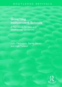 Governing Independent Schools : A Handbook for New and Experienced Governors (Routledge Revivals)