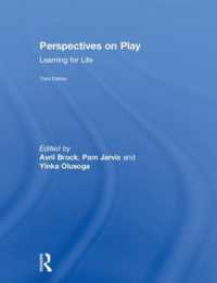 Perspectives on Play : Learning for Life （3RD）