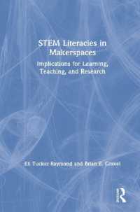 STEM Literacies in Makerspaces : Implications for Learning, Teaching, and Research
