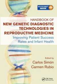 Handbook of New Genetic Diagnostic Technologies in Reproductive Medicine : Improving Patient Success Rates and Infant Health