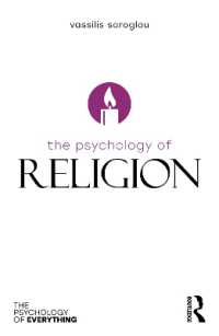 宗教の心理学<br>The Psychology of Religion (The Psychology of Everything)