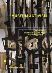 博物館と社会運動<br>Museum Activism (Museum Meanings)